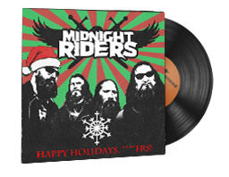 Musiikkipakkaus | Midnight Riders, All I Want for Christmas