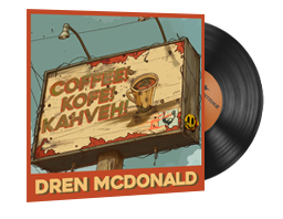 音樂包 | Dren McDonald - Coffee! Kofe! Kahveh!