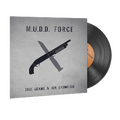 Music Kit | Tree Adams and Ben Bromfield, M.U.D.D. FORCE image 120x120