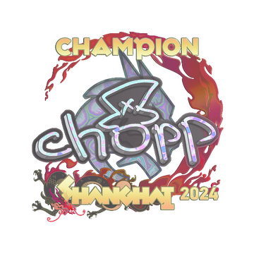 Sticker | chopper (Holo, Champion) | Shanghai 2024 image 360x360