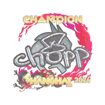 Sticker | chopper (Glitter, Champion) | Shanghai 2024 image 360x360