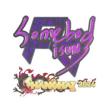 Sticker | somebody (Holo) | Shanghai 2024 image 360x360