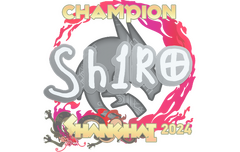 Sticker | sh1ro (Champion) | Shanghai 2024