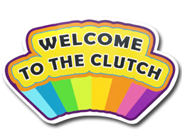 Samolepka | Welcome to the Clutch