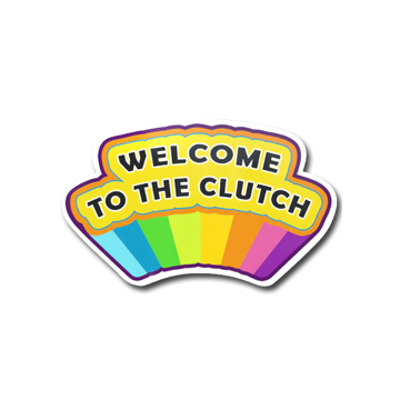 Sticker | Welcome to the Clutch image 360x360