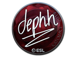 สติกเกอร์ | dephh (ฟอยล์) | Katowice 2019