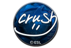 Sticker | crush (Foil) | Katowice 2019