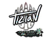 tiziaN  | Antwerp 2022