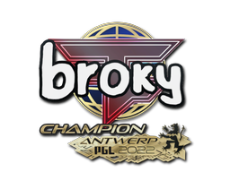 Sticker | broky (Champion) | Antwerp 2022