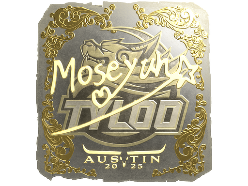 스티커 | Moseyuh (Gold) | Austin 2025