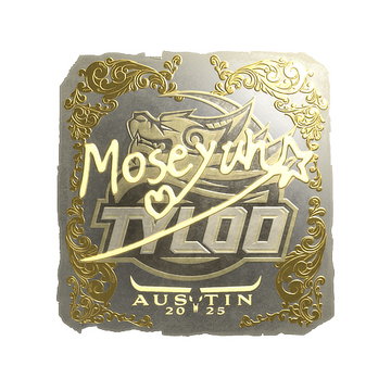 Sticker | Moseyuh (Gold) | Austin 2025 image 360x360