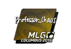 Sticker | Professor_Chaos | MLG Columbus 2016