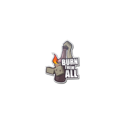 Sticker | Burn Them All