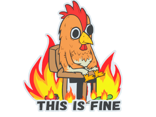 Sticker | This Is Fine (poulet)