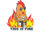 Sticker | This Is Fine (Chicken)