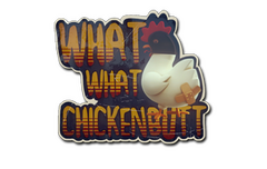 Sticker | What What