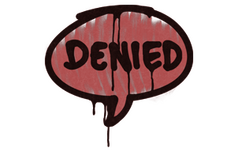 Sealed Graffiti | Denied