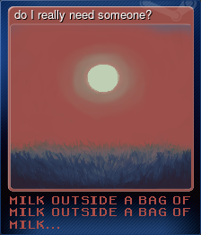 Milk inside a bag of milk inside a bag of milk Price history · SteamDB